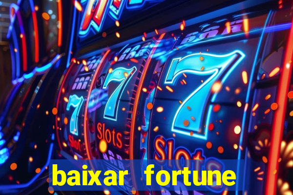 baixar fortune tiger oficial